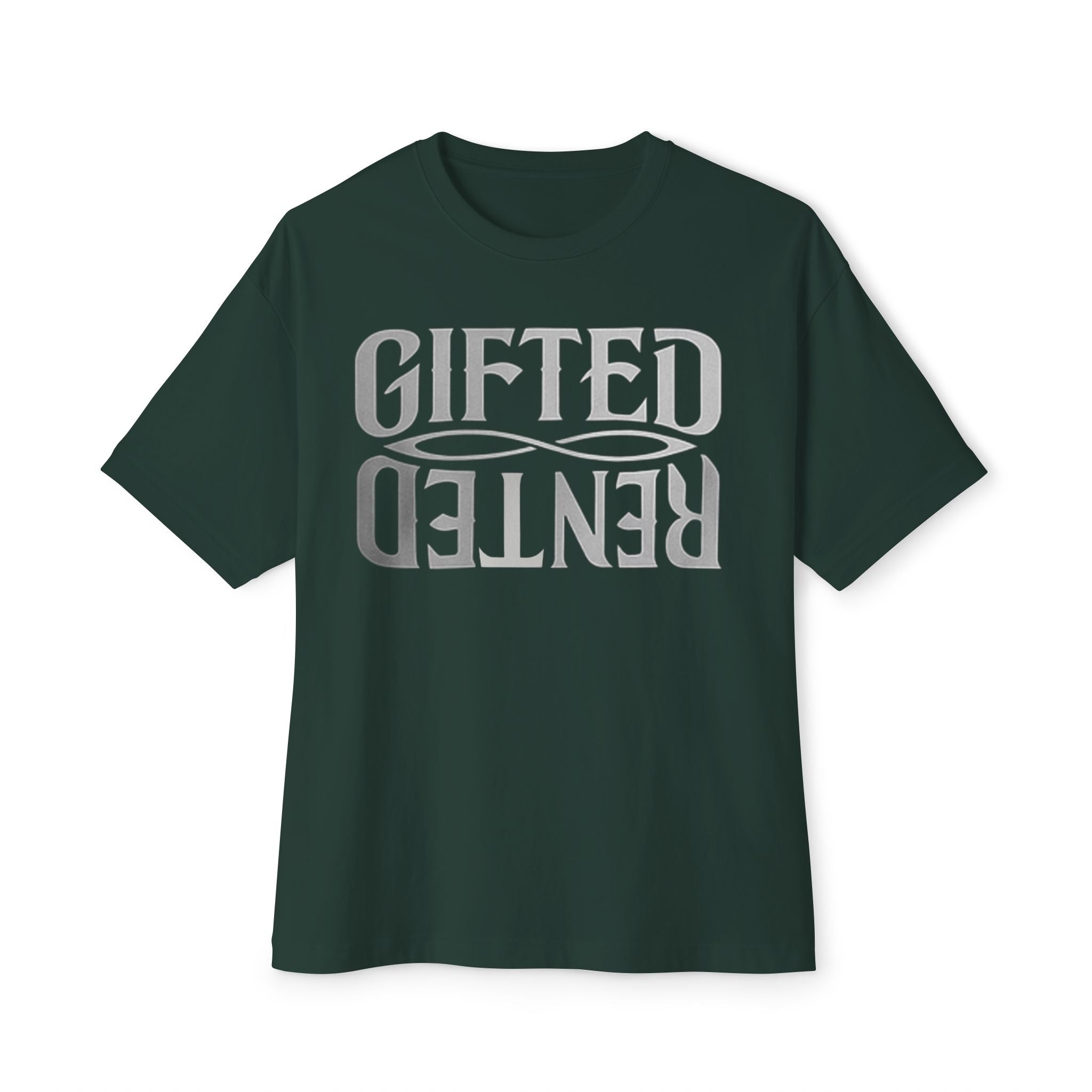 GIFTED NOT RENTED — OVERSIZED STANDARD TEE